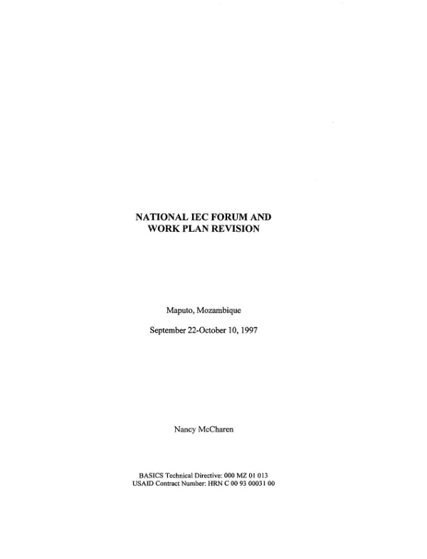 National IEC [information, education, communication] forum and work plan revision -- Maputo, Mozambique, September 22-October 10, 1997