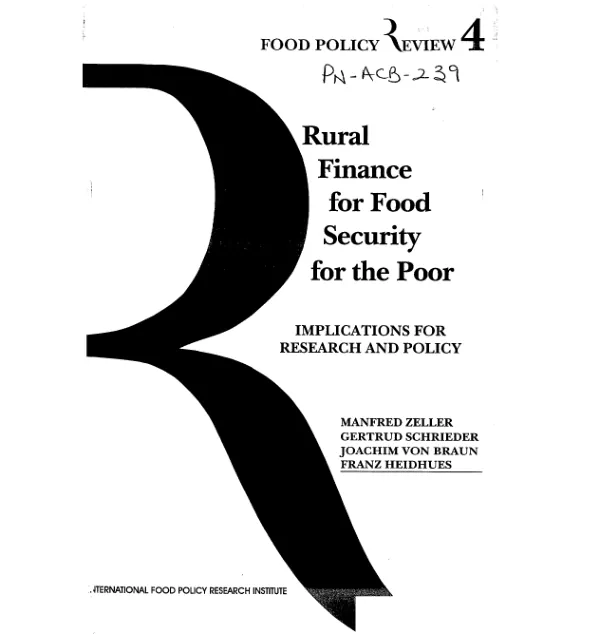 Rural finance for food security for the poor : implications for research and policy