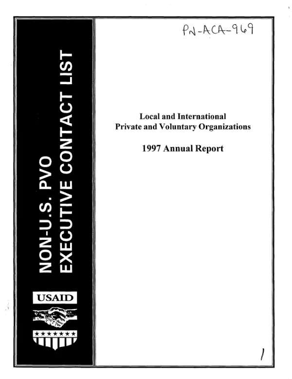 Non-US PVO executive contact list : local and international private and voluntary organizations -- 1997 annual report