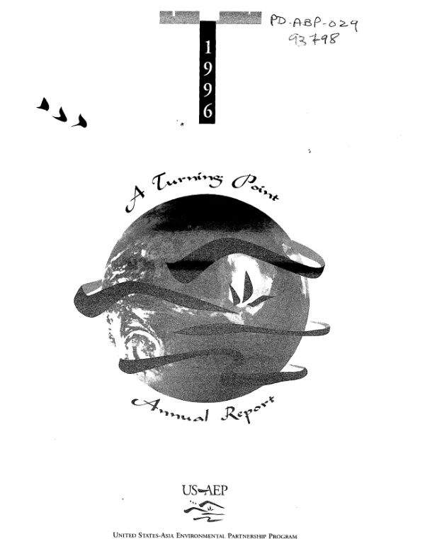 1996 : a turning point : annual report -- US-AEP [United States-Asia Environmental Partnership]