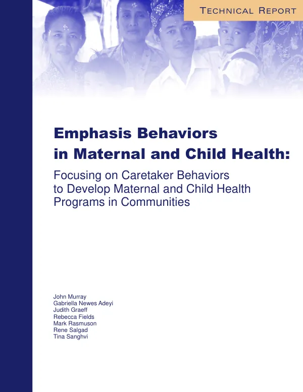 Emphasis behaviors in maternal and child health : focusing on caretaker behaviors to develop maternal and child health programs in communities