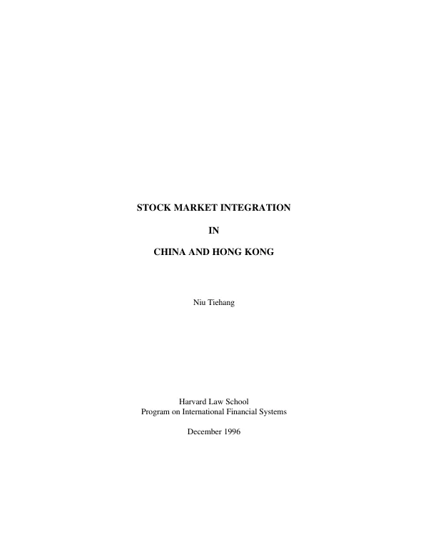 Stock market integration in China and Hong Kong