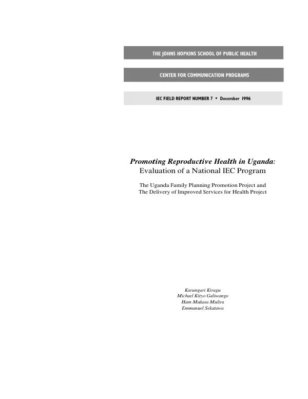 Promoting reproductive health in Uganda : evaluation of a national IEC [information, education and communication] program