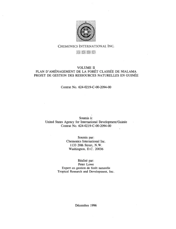 Volume II : plan d"amenagement de la foret classee de Nialama projet de gestion des ressources naturelles en Guinee