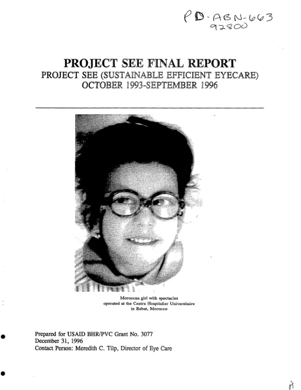 Project SEE (sustainable efficient eyecare) final report : October 1993-September 1996