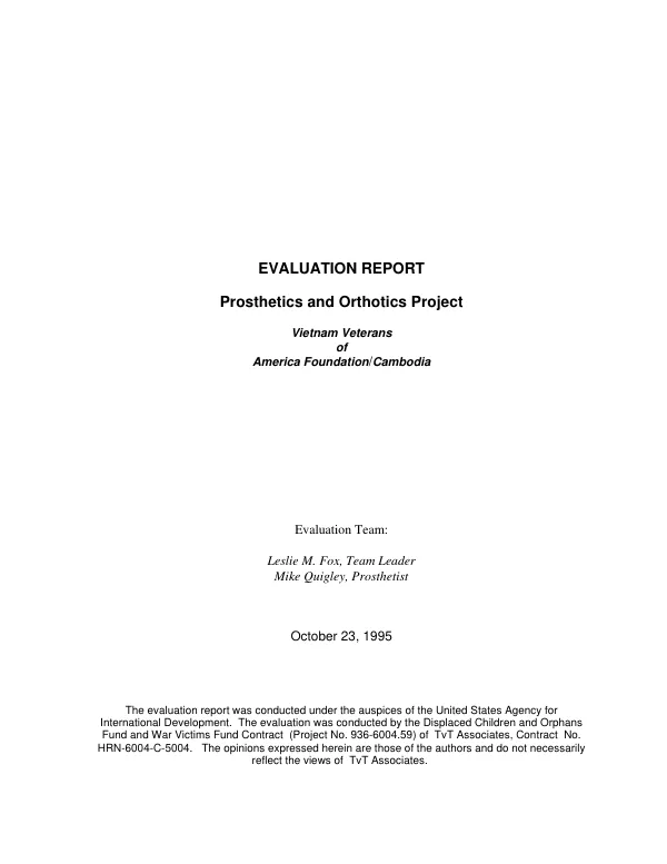 Evaluation report : prosthetics and orthotics project -- Vietnam Veterans of American Foundation/Cambodia