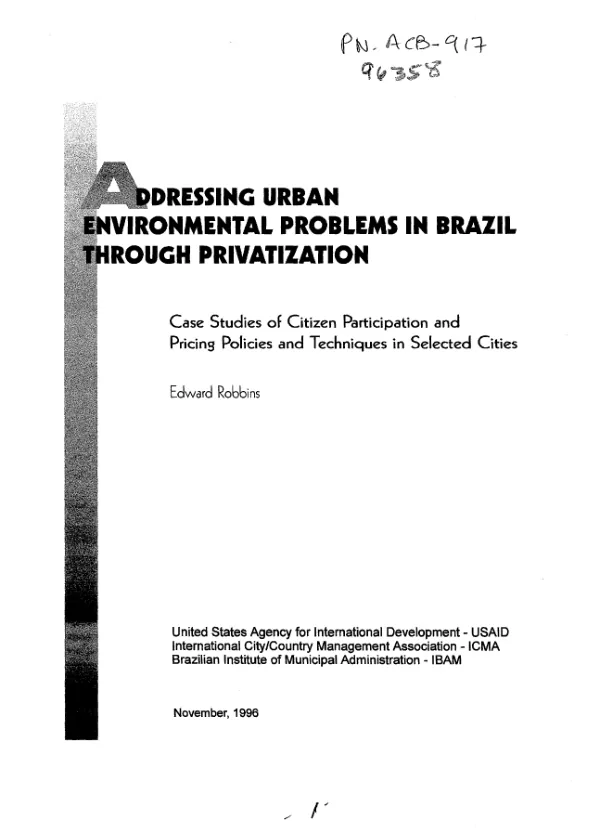Addressing urban environmental problems in Brazil through privatization : case studies of citizen participation and pricing policies and techniques in selected cities