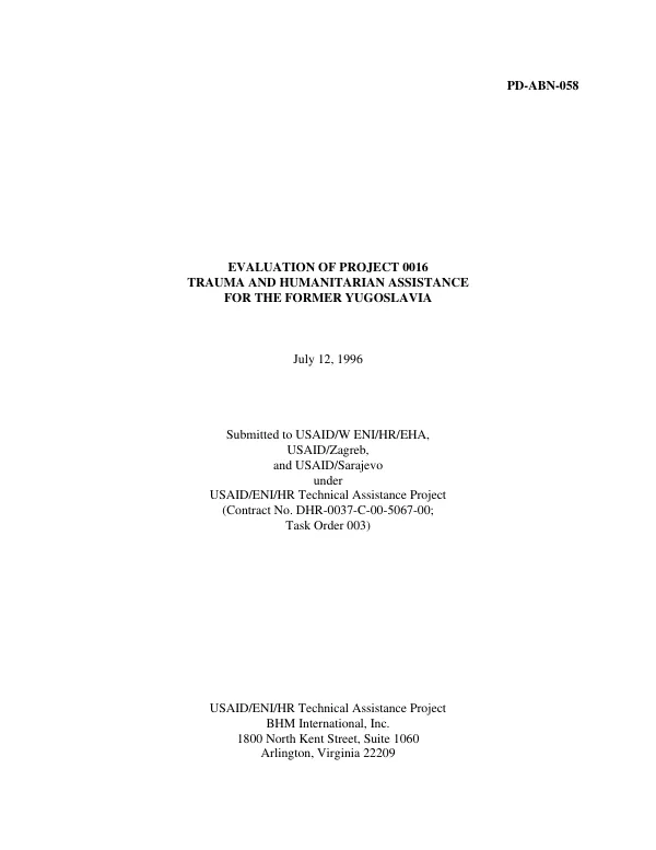 Evaluation of the project 0016 trauma and humanitarian assistance for the Former Yugoslavia