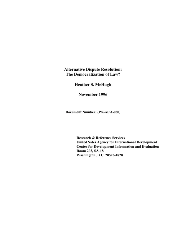 Alternative dispute resolution : the democratization of law?