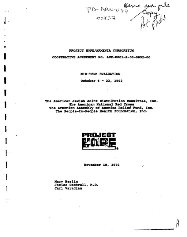 Project HOPE/Armenia consortium cooperative agreement no. ANE-0001-A-00-0052-00 : mid-term evaluation -- October 6-23, 1992