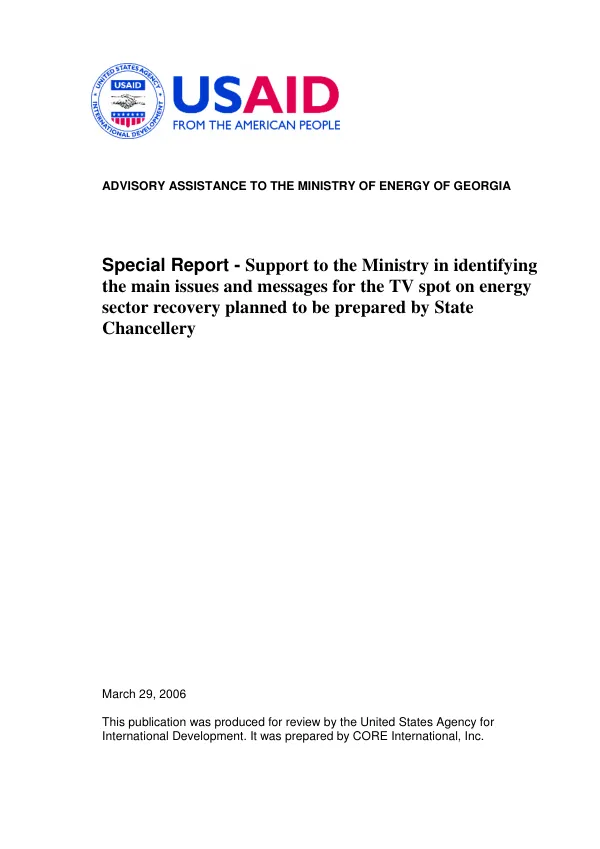 Special report : support to the Ministry in identifying the main issues and messages for the TV spot on energy sector recovery planned to be prepared by State Chancellery