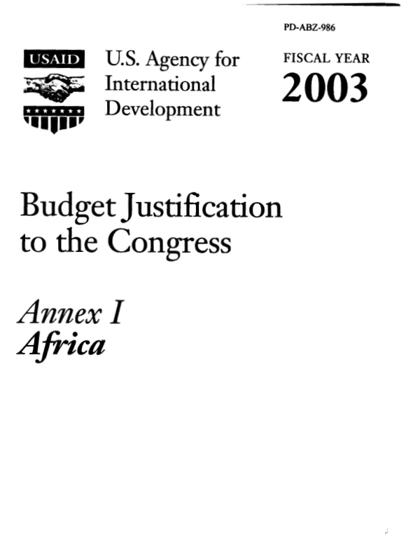 Budget justification to the Congress, fiscal year 2003 : annex I, Africa[ -- Africa mission directors through Namibia]