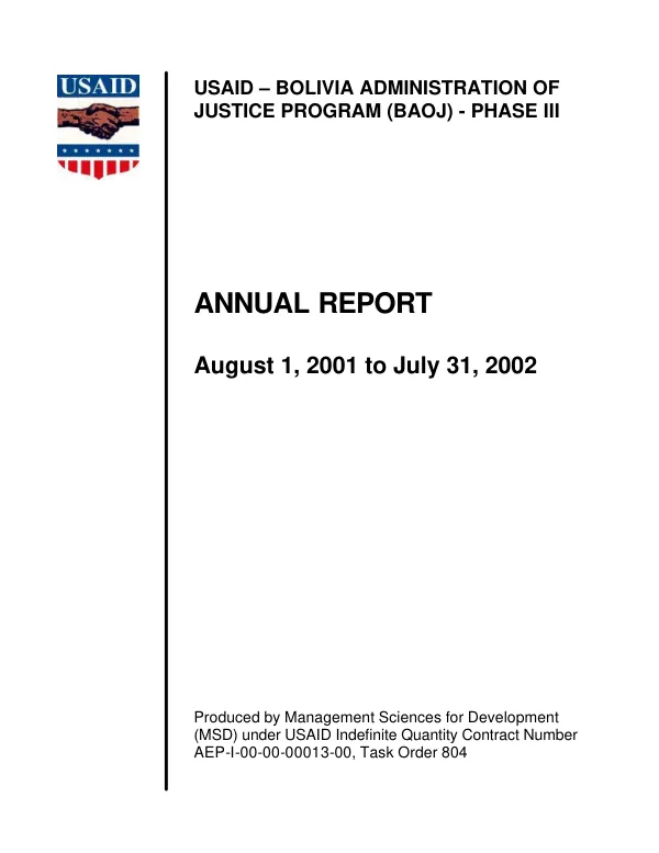 USAID-Bolivia administration of justice program (BAOJ) - phase III : annual report, August 1, 2001 to July 31, 2002