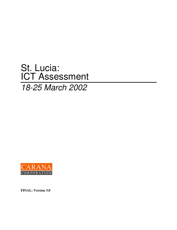 St. Lucia : ICT assessment, 18-25 March 2002 -- final : version 3.0