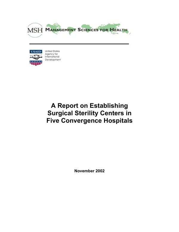 Report on establishing surgical sterility centers in five convergence hospitals