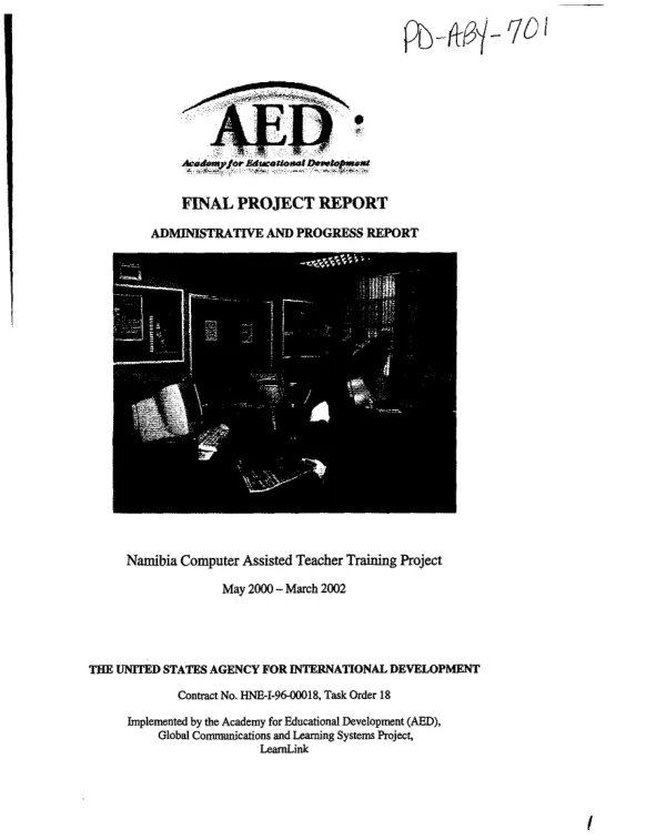 Final project report : administrative and progress report -- Namibia computer assisted teacher training [CATT] project, May 2000-March 2002