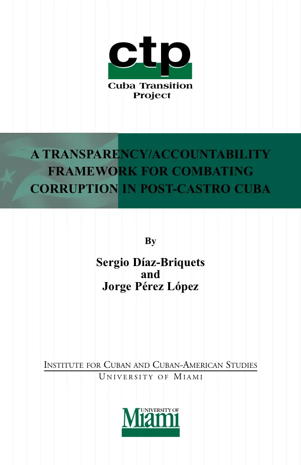 A transparency/accountability framework for combating corruption in post-Castro Cuba