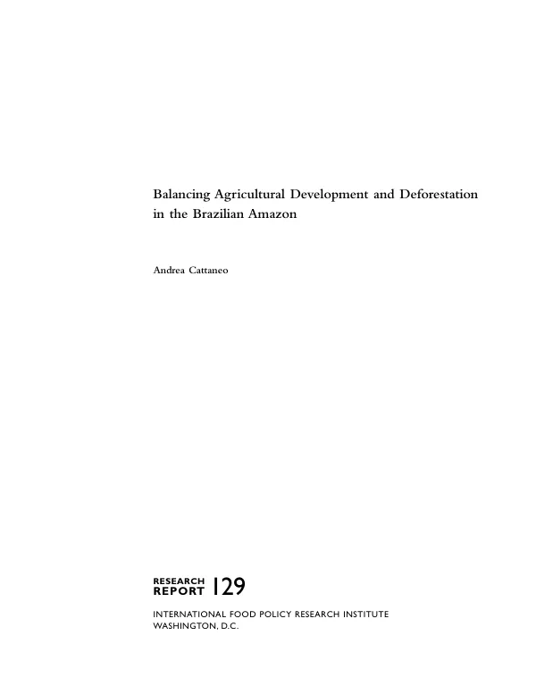 Balancing agricultural development and deforestation in the Brazilian Amazon