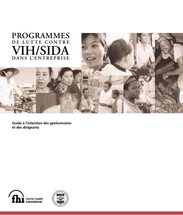 Programmes de lutte contre VIH/SIDA dans l"entreprise : guide a l"intention des gestionnaires et des dirigeants