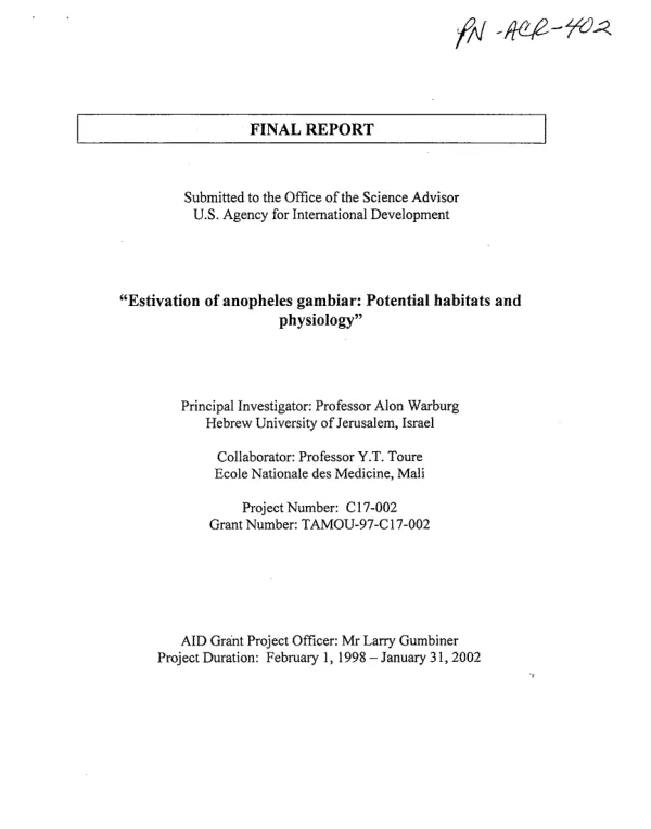 Final report : estivation of anopheles gambiar -- potential habitats and physiology