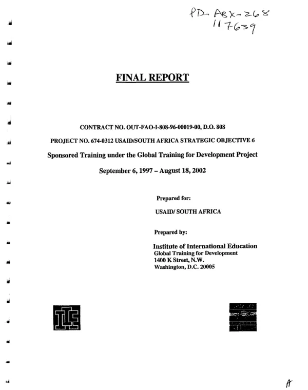 Final report : contract no. OUT-FAO-I-808-96-00019-00, D.O. 808, project no. 674-0312, USAID/South Africa strategic objective 6 -- sponsored training under the global training for development project : September 6, 1997-August 18, 2002