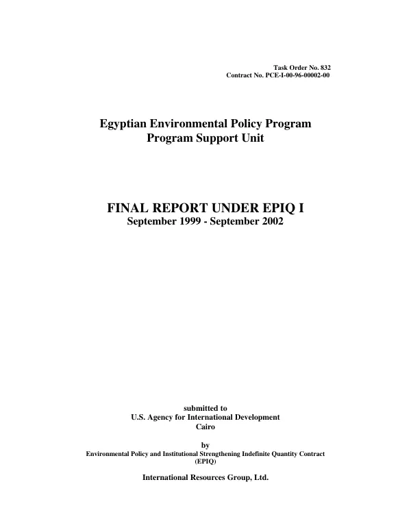 Egyptian environmental policy program [EEPP], program support unit : final report under EPIQ I [environmental policy and institutional strengthening indefinite quantity contract] -- September 1999-September 2002
