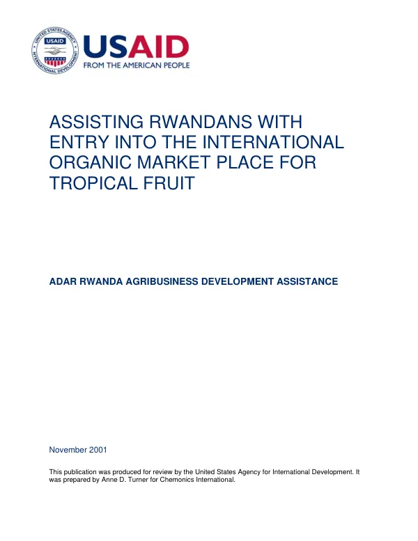 Assisting Rwandans with entry into the international organic market place for tropical fruit