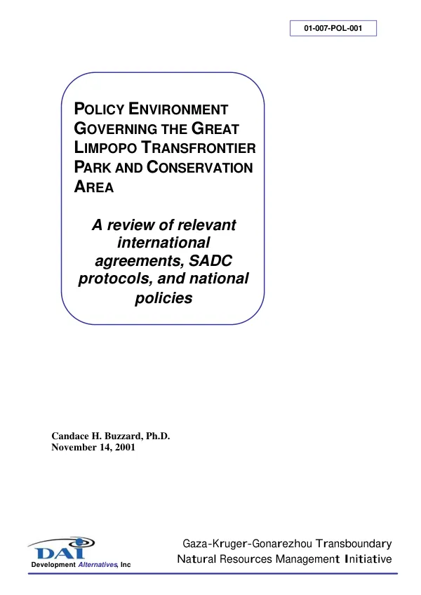 Policy environment governing the Great Limpopo transfrontier park and conservation area : a review of relevant international agreements, SADC protocols, and national policies