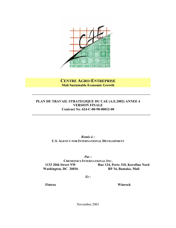 Centre Agro-Entreprise, Mali sustainable economic growth [SEG] : plan de travail strategique du CAE (A.E. 2002) annee 4 -- version finale : contract no. 624-C-00-98-00012-00