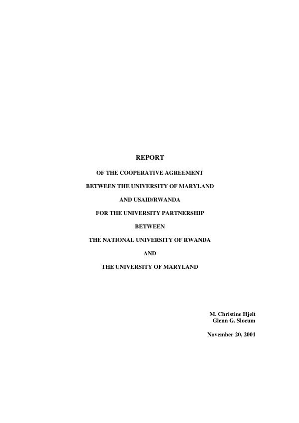 Report of the cooperative agreement between the University of Maryland and USAID/Rwanda for the university partnership between the National University of Rwanda and the University of Maryland