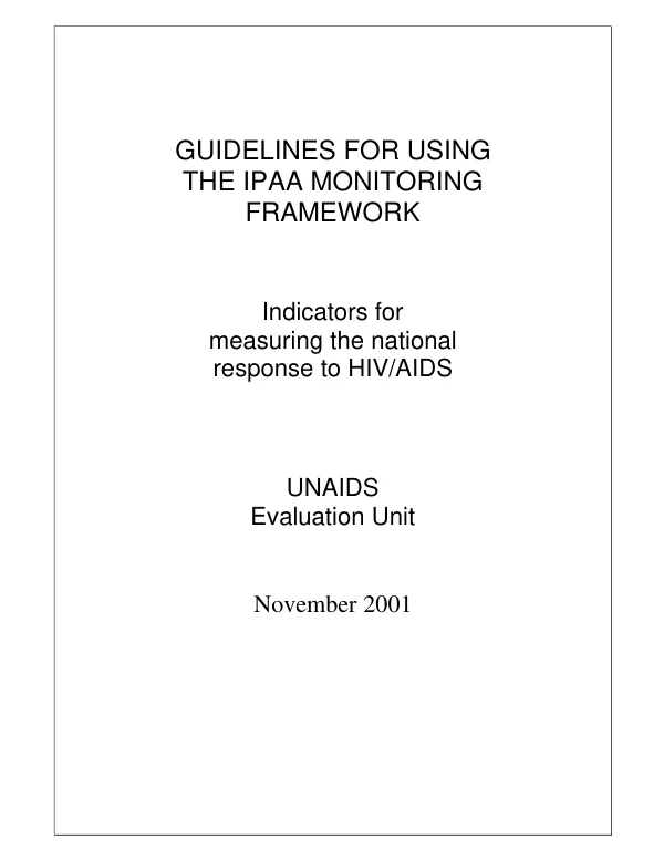 Guidelines for using the [UNAIDS"] IPAA [International Partnership Against AIDS in Africa] monitoring framework : indicators for measuring the national response to HIV/AIDS