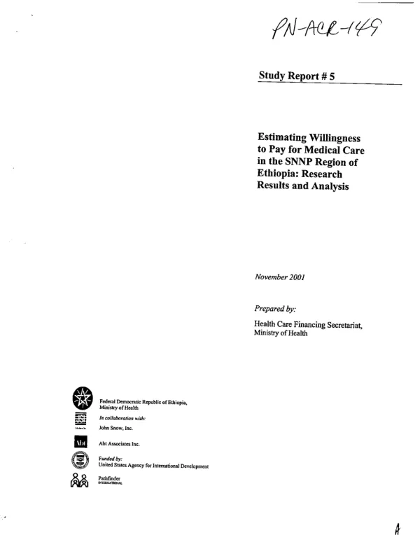 Estimating willingness to pay for medical care in the SNNP Region of Ethiopia : research results and analysis