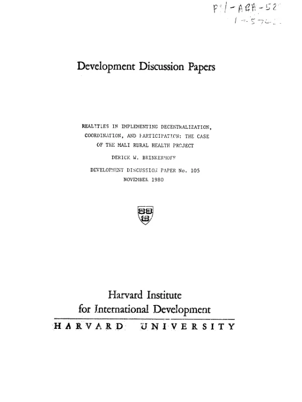 Realities in implementing decentralization, coordination, and participation : the case of the Mali rural health project