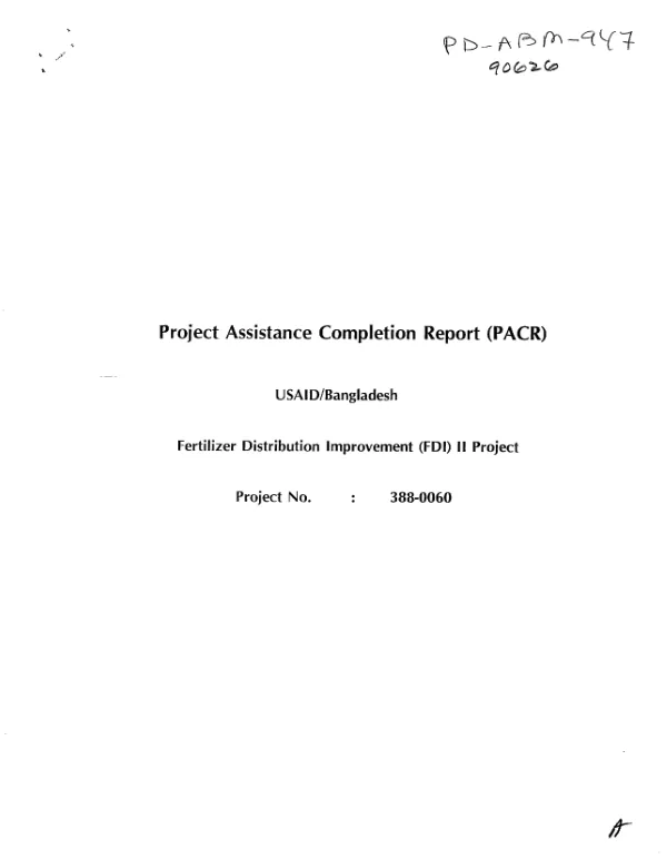 Project assistance completion report (PACR) : fertilizer distribution improvement (FDI) II project no. 388-0060