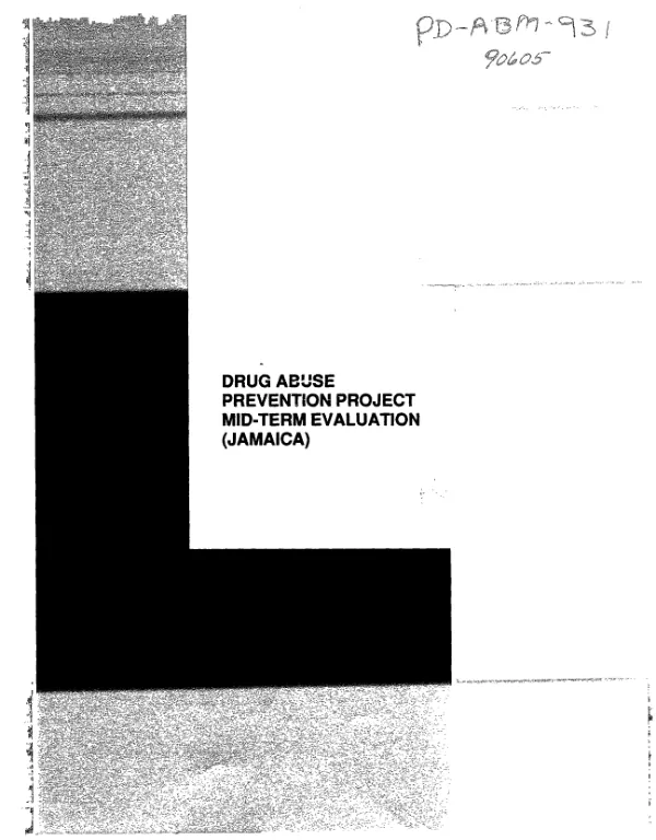Final report : drug abuse prevention project mid-term evaluation (project no. 532-0161)