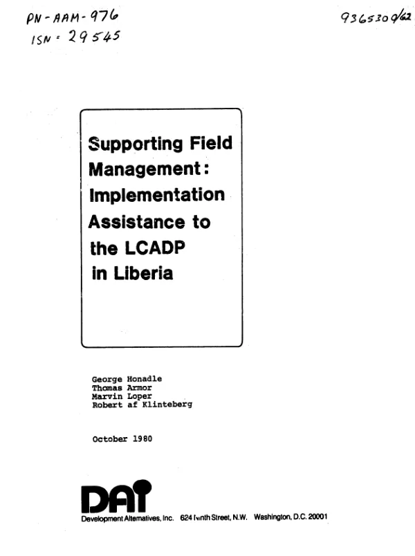 Supporting field management : implementation assistance to the LCADP in Liberia