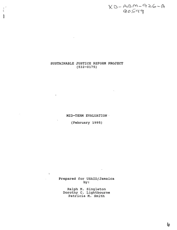 Sustainable justice reform project (532-0175) : mid-term evaluation