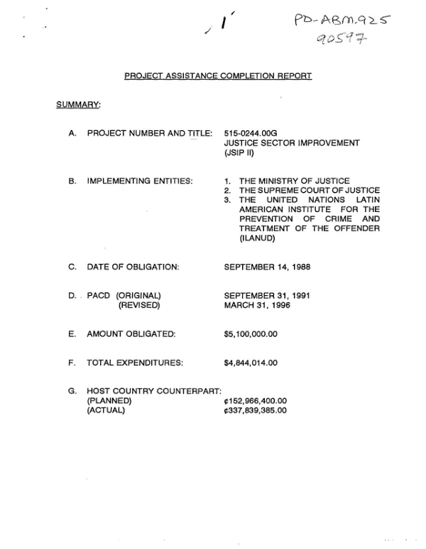 Project assistance completion report ; project no. 515-0244.00G -- justice sector improvement (JSIP II)