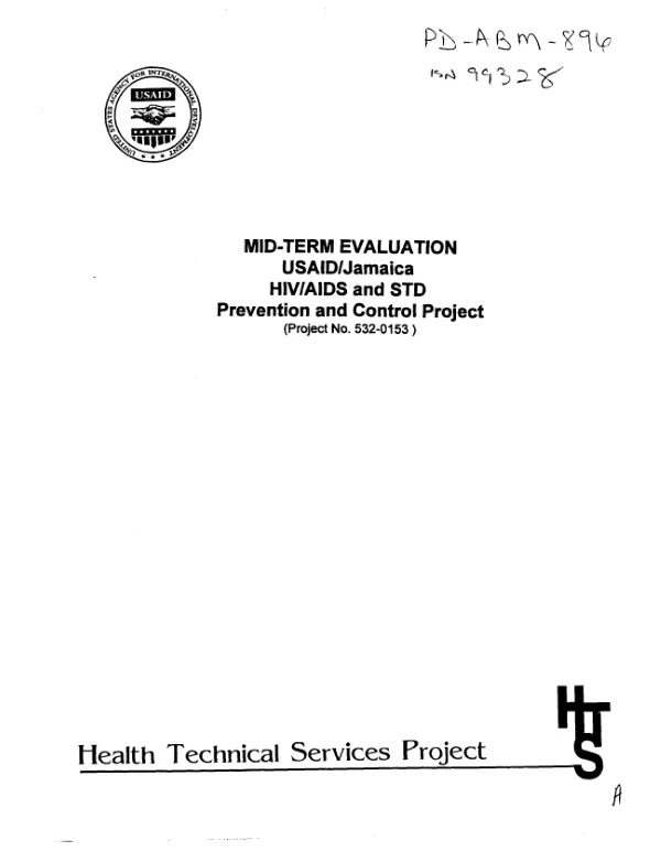 Mid-term evaluation : USAID/Jamaica HIV/AIDS and STD prevention and control project (project no. 532-0153)