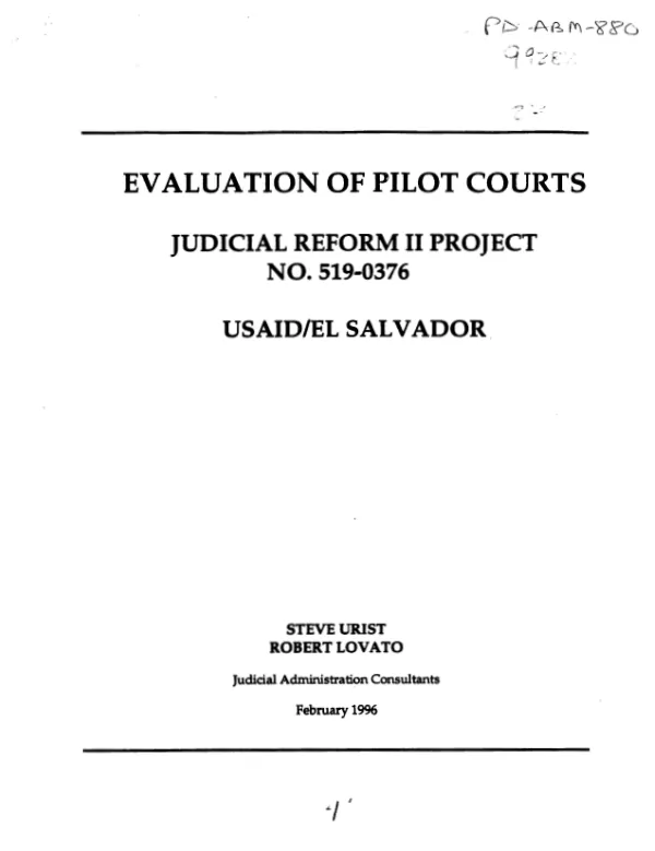 Evaluation of pilot courts : judicial reform II project no. 519-0376