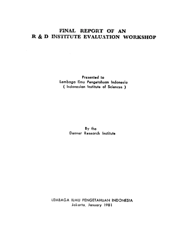 Final report of an R & D Institute evaluation workshop