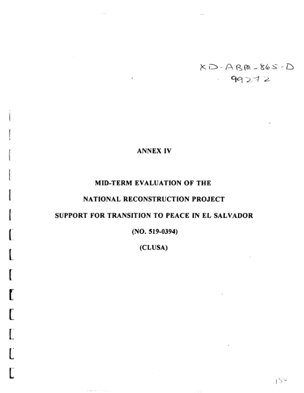 Annex IV : mid-term evaluation of the national reconstruction project support for transition to peace in El Salvador (no. 519-0394) (CLUSA [Cooperative League of the USA])