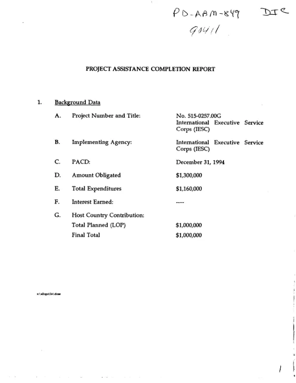 Project assistance completion report : International Executive Service Corps (IESC) -- project no. 515-0257