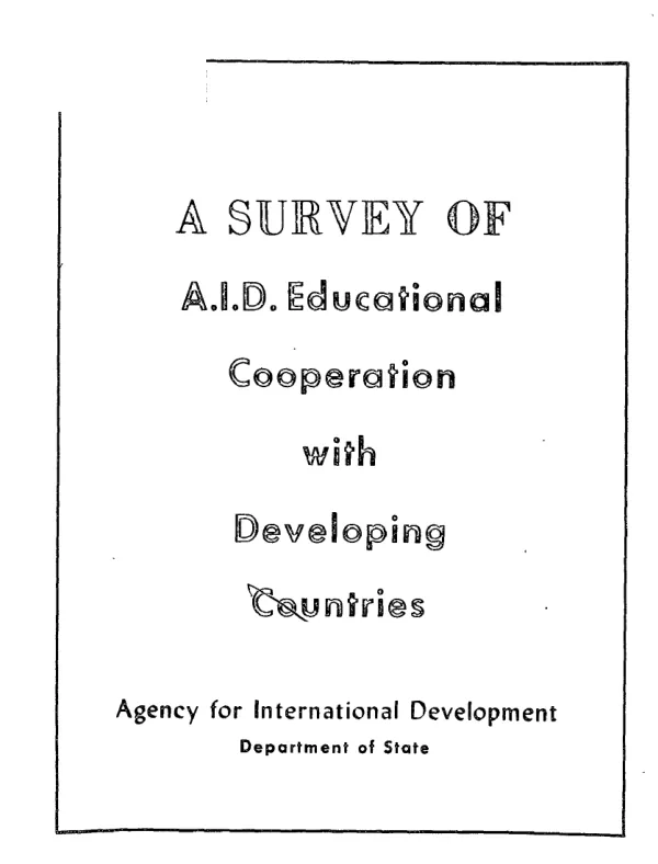 A survey of A.I.D. educational cooperation with developing countries