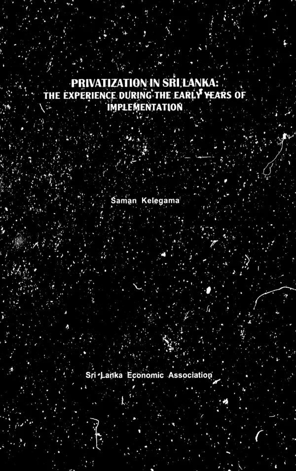 Privatization in Sri Lanka : the experience during the early years of implementation