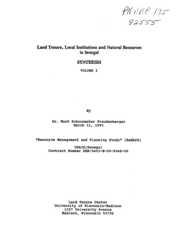 Land tenure, local institutions and natural resources in Senegal : synthesis, volume I