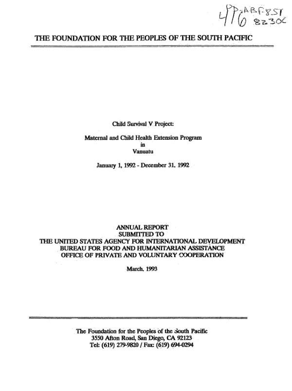 Foundation for the Peoples of the South Pacific : child survival V project : maternal and child health extension program in Vanuatu, January 1, 1992-December 31, 1992 -- annual report