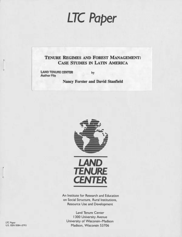 Tenure regimes and forest management : case studies in Latin America