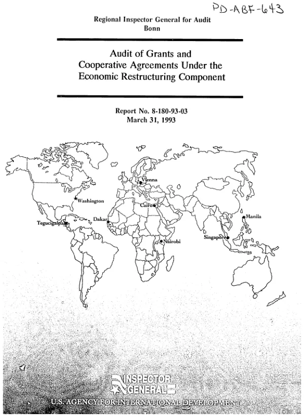 Audit of grants and cooperative agreements under the economic restructuring component [of the support for East European Democracy (SEED) Act]