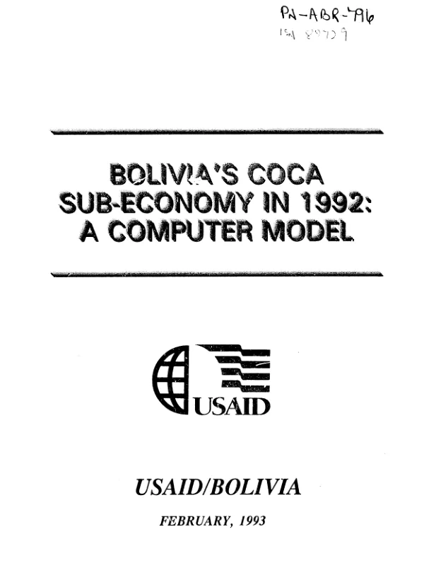 Boliva"s coca sub-economy in 1992 : a computer model